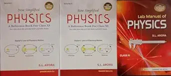 S.L.ARORA PHYSICS 11th NEW EDITION (2025-26)