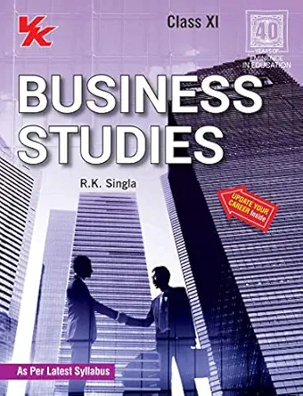 BUSINESS STUDIES BY R K SINGLA 11TH (2024-25)