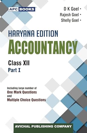 HARYANA ACCOUNTANCY BY D K GOEL 12TH PART - I (2025-26)