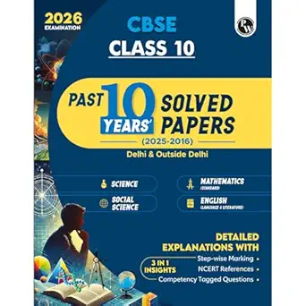 CBSE 10 YR SOLVED PAPER (ENGLISH, MATH, SCIENCE, SST ) 10TH (2025-26)